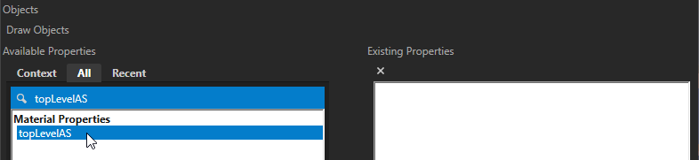 Add Properties window for the Draw Objects node with "topLevelAS" typed in the search box and the topLevelAS property highlighted under Material Properties in the Available Properties pane.